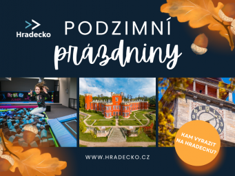 Užijte si podzimní prázdniny na Hradecku!